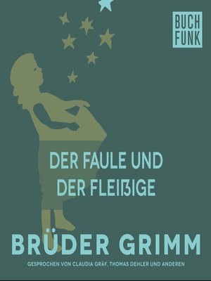 cover image of Der Faule und der Fleißige